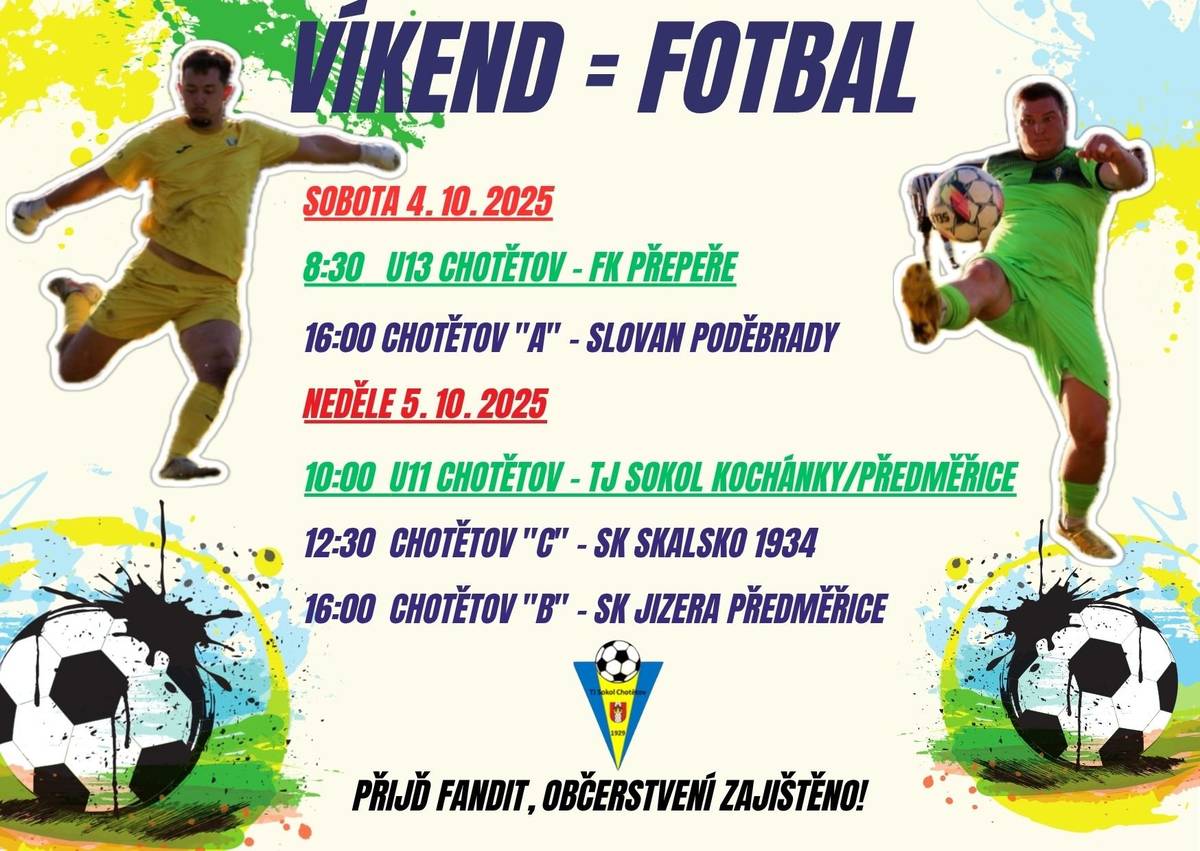 ⚽ TJ Sokol Chotětov si Vás dovoluje pozvat na domácí víkendové fotbalové utkání ⚽.