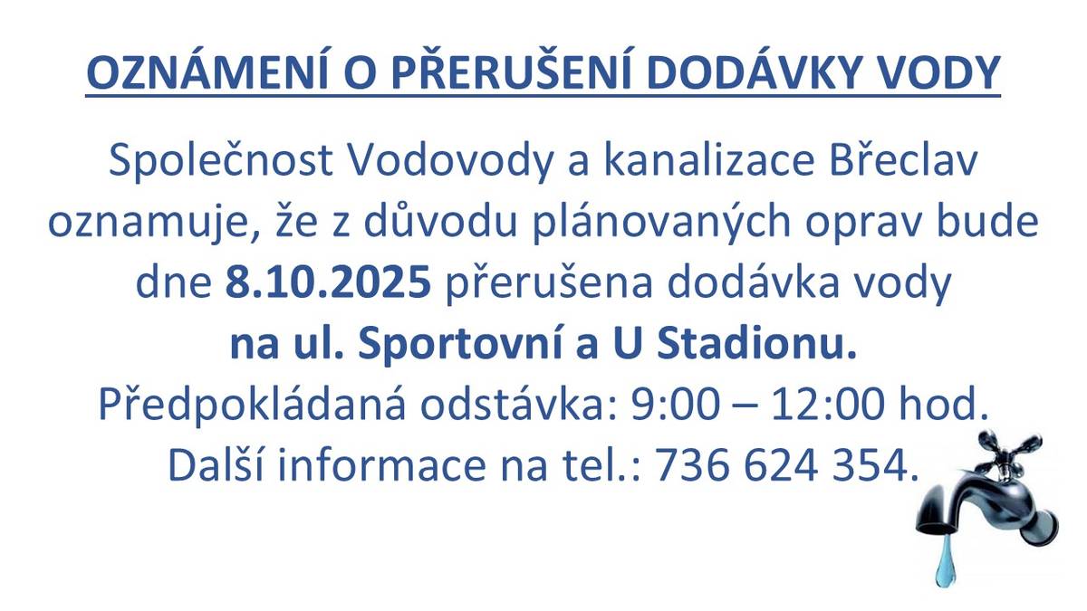 Oznamujeme, že z důvodu plánovaných oprav dojde dne 8. října 2025 k přerušení dodávky vody na ul. Sportovní a U Stadionu. Předpokládaná odstávka potrvá od 9:00 do 12:00 hodin.