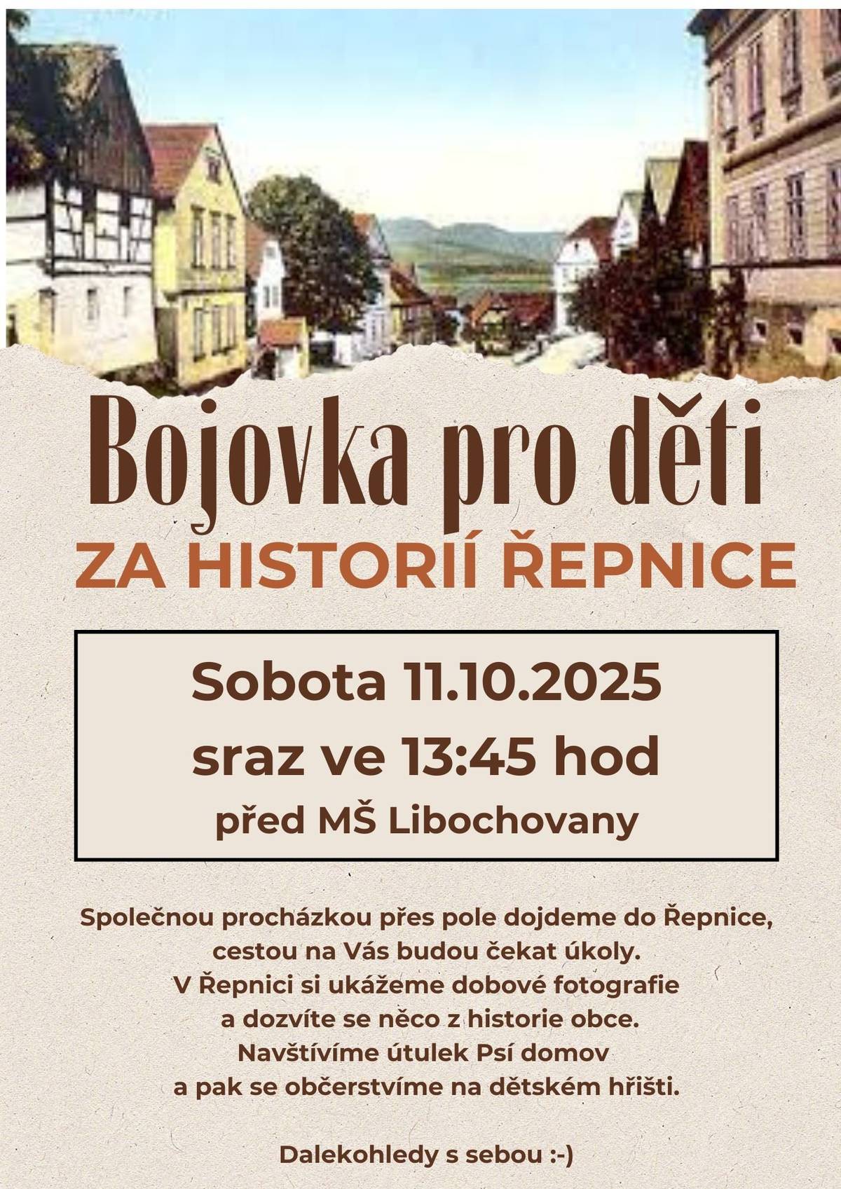 Srdečně Vás všechny zveme na Bojovku pro děti. Akce se koná v sobotu 11. 10. 2025 od 13:45 hodin, sraz je před MŠ Libochovany.