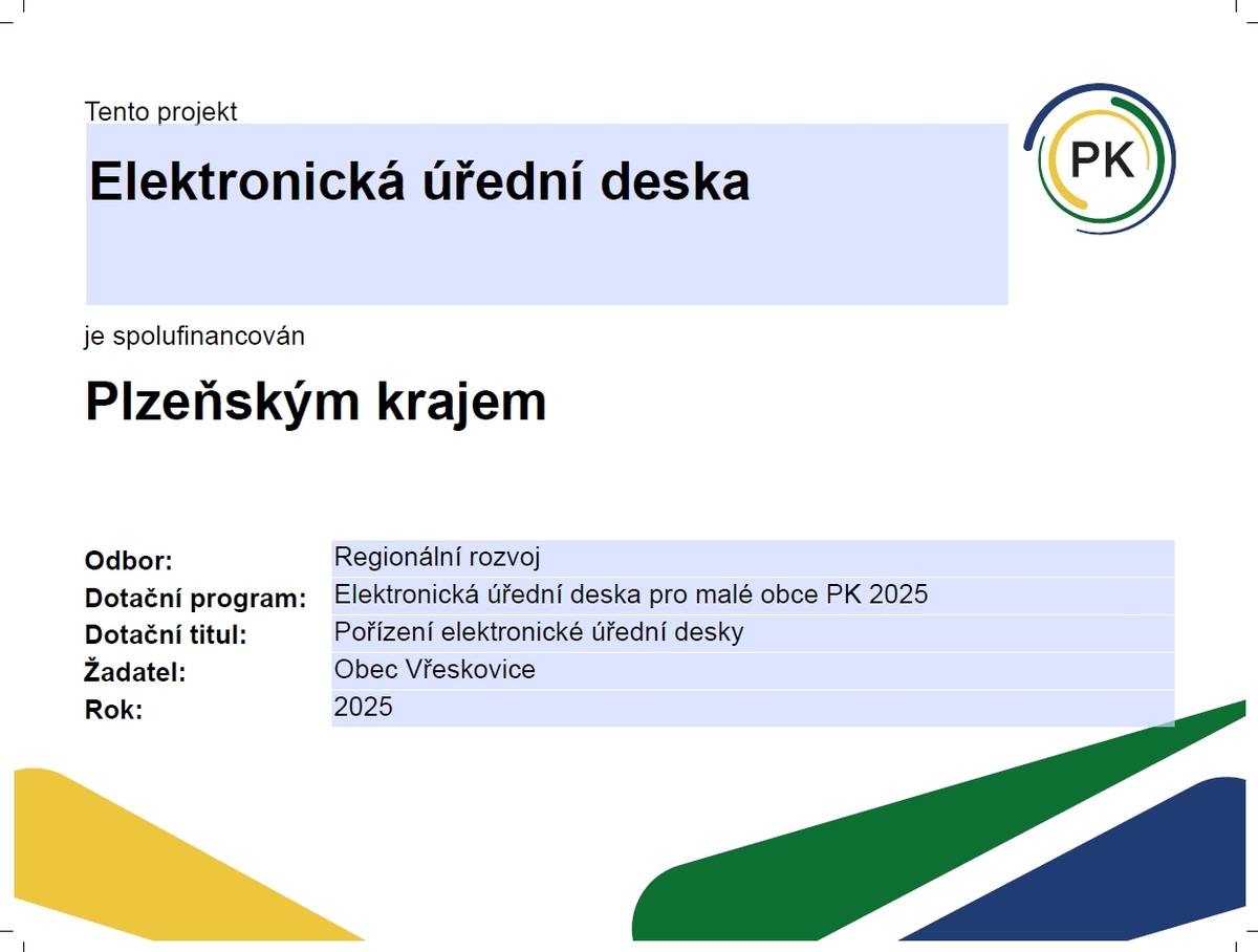 Nová elektronická úřední deska je umístěna na kulturním domě, občané si na ní mohou prohlédnout aktuální zprávy, oznámení, vyhlášky a veškeré info k rozpočtu obce. Tuto desku financoval Plzeňský kraj, více informací najdete v příloze.