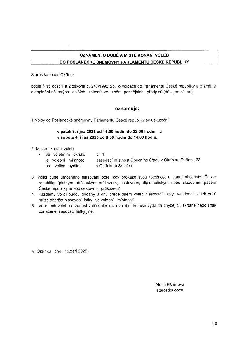 Oznámení o době a místě konání voleb do PSPČR 2025.