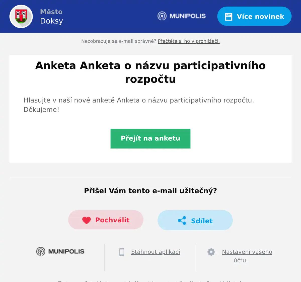 Hlasujte v naší nové anketě Anketa o názvu participativního rozpočtu. Děkujeme!