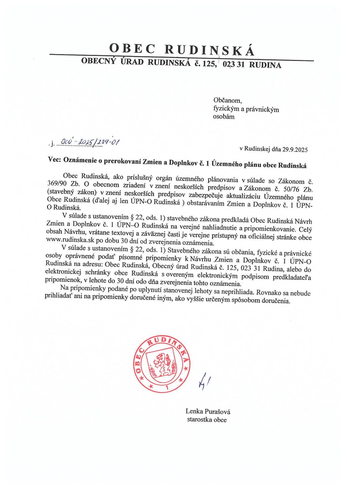 Pripomienkovanie je v lehote do 30 dní od zverejnenia tohto oznámenia.