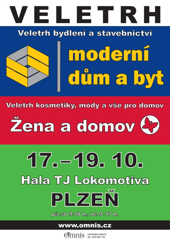 Společnost Omnis pořádá 18. ročník veletrhu bydlení a stavebnictví MODERNÍ DŮM A BYT spolu s veletrhem módy, kosmetiky a zdravého životního stylu ŽENA A DOMOV.     KDY: 17. – 19. října 2025  KDE: hala TJ Lokomotiva v Plzni