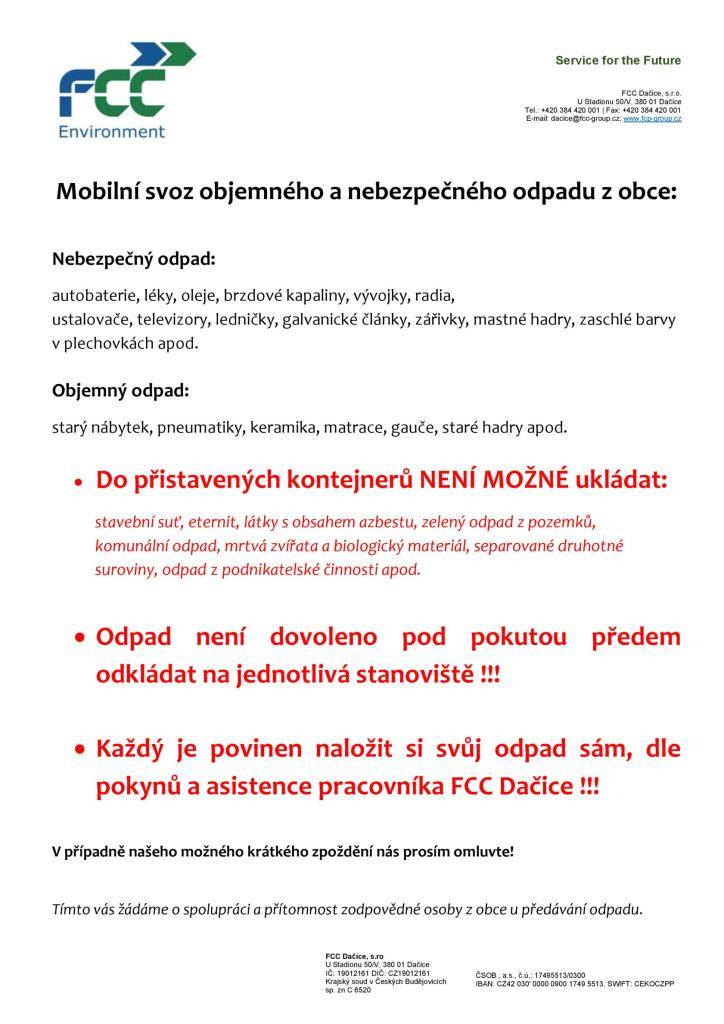 Dne 25.10.2025 se uskuteční mobilní svoz nebezpečných a objemných odpadů dle přiložených pokynů a harmonogramu zastávek.   Děkujeme všem za disciplínu a ohleduplnost!