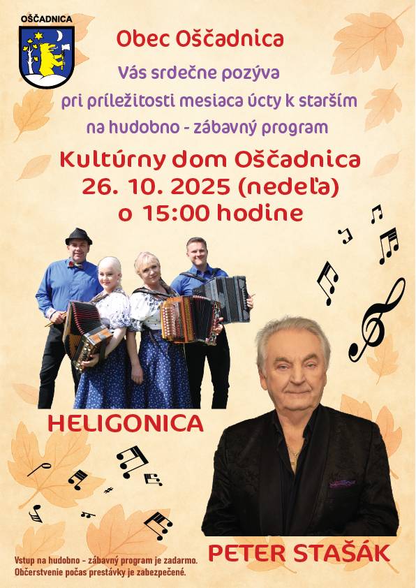 srdečne vás pozývame v nedeľu, 26.10.2025 o 15:00 do kultúrneho domu na hudobno-zábavný program. Vstup zadarmo. Občerstvenie zabezpečené.