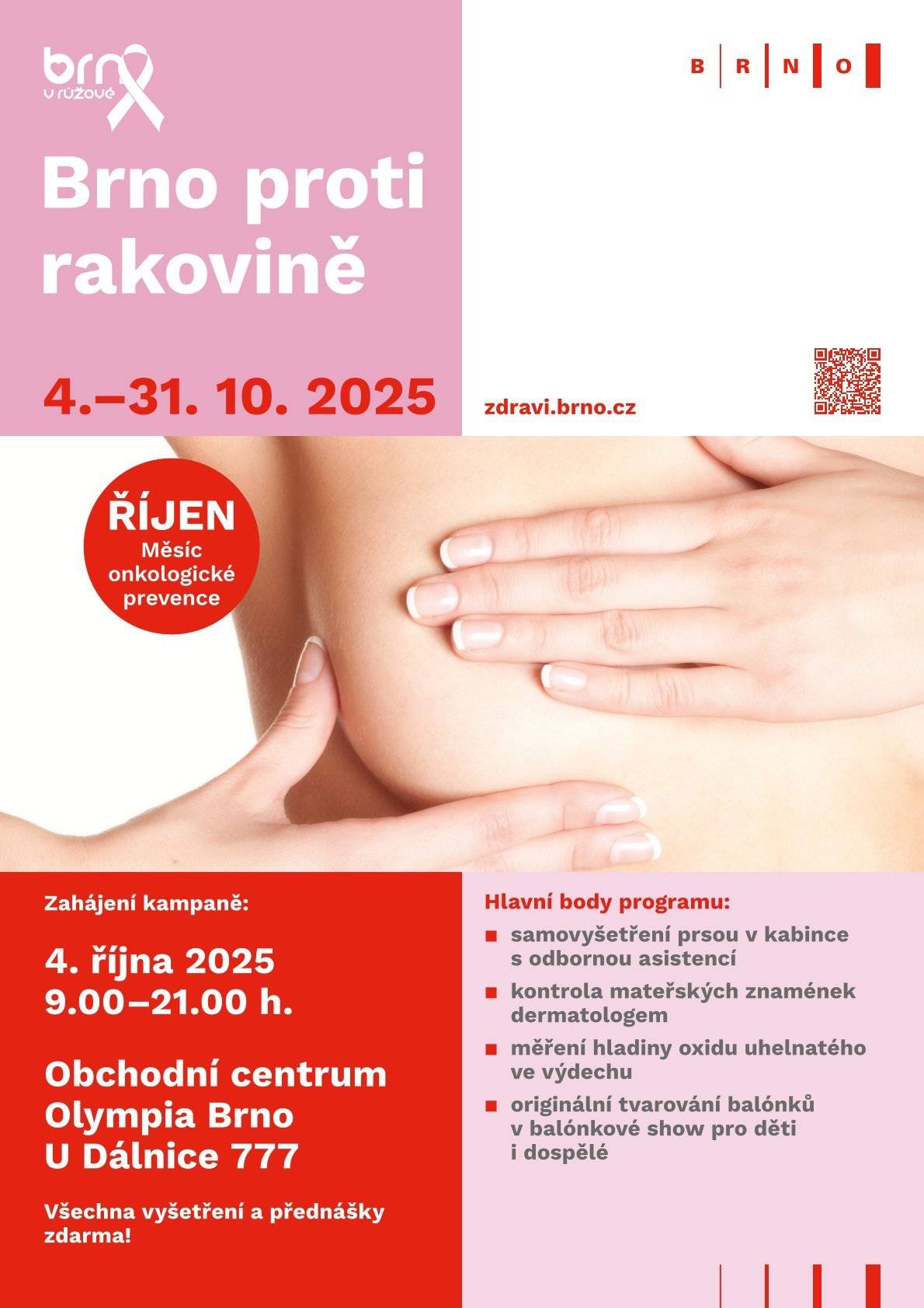 Zveme vás k účasti na celoměstské kampani Brno v růžové, která je součástí celosvětové iniciativy Pinktober. Čeká vás osvěta, prevence i podpora pro všechny, kterých se boj s rakovinou týká. Zahájení proběhne v sobotu 4. 10. od 9:00 v OC Olympia Brno. Připraveny budou ukázky samovyšetření, kontrola mateřských znamének, informace o screeningu i možnost zapojit se do registru dárců. Nebude chybět ani bohatý doprovodný program. Kampaň potrvá celý říjen a nabídne přednášky, výstavy i koncerty – vše zdarma. Více informací najdete na webu akce.