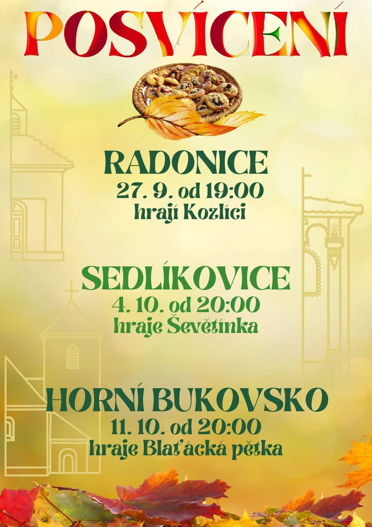 Tradiční posvícení se uskuteční: Radonice 27.9. Sedlíkovice 4.10. Horní Bukovsko 11.10.
