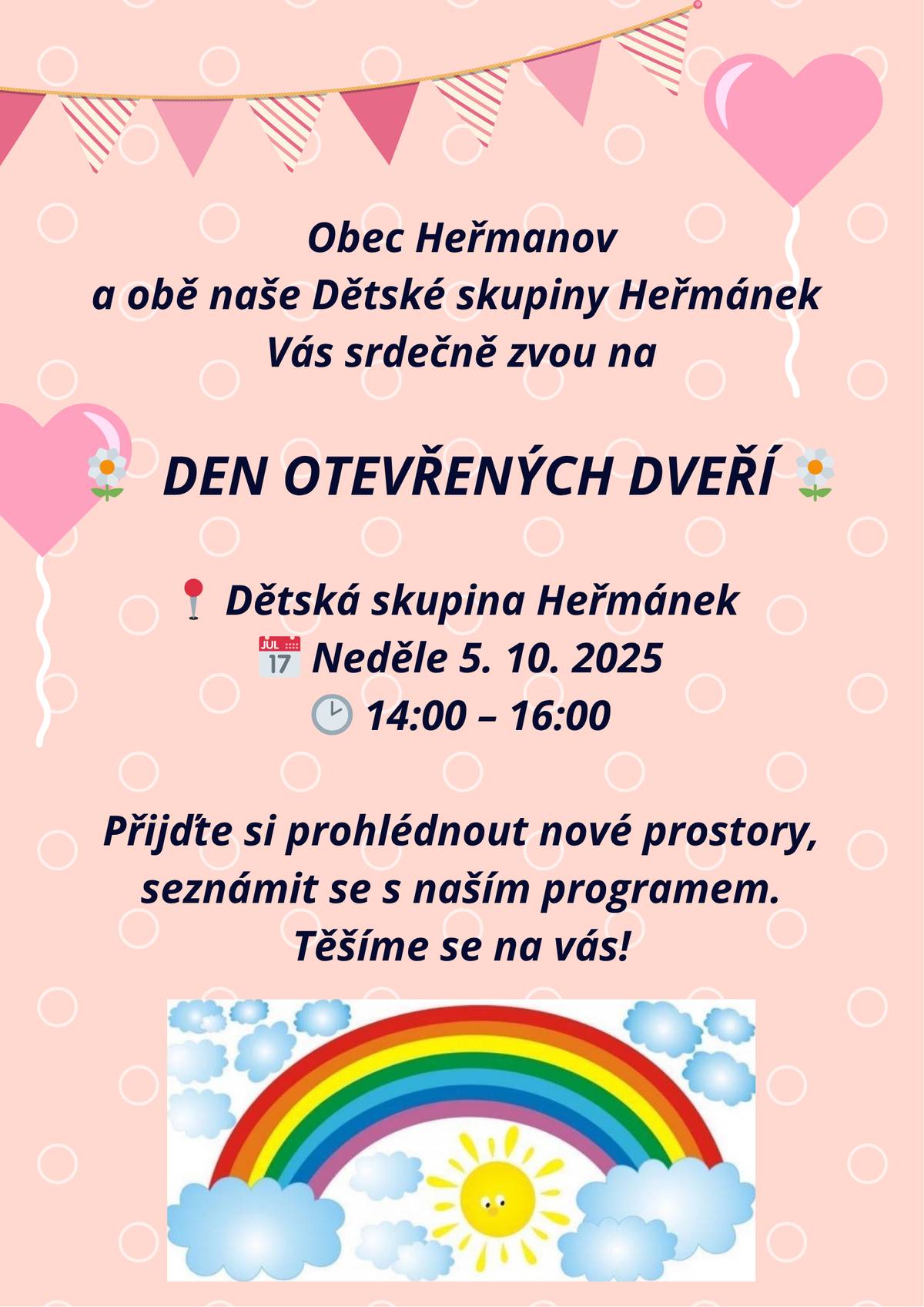 Upozorňujeme občany, že volební místnost bude v KLUBOVNĚ HEŘMANOV. Kdo by měl problém vyjít schody, tak může zavolat 605042121 a volební komise přijde s přenosnou urnou. V neděli 5.10. se přijďte podívat do naší nové Dětské skupiny Heřmánek. V době 14:00 - 16:00 máme DEN OTEVŘENÝCH DVEŘÍ. Rádi vás provedeme celou školou.