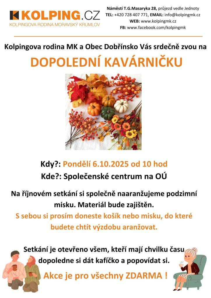Srdečně Vás zveme na dopolední kavárničku, která se uskuteční v pondělí 6. října 2025 od 10 hodin ve Společenském centru na OÚ. Společně si naaranžujeme podzimní misku, přičemž materiál bude zajištěn. Nezapomeňte si vzít košík nebo misku na aranžování.