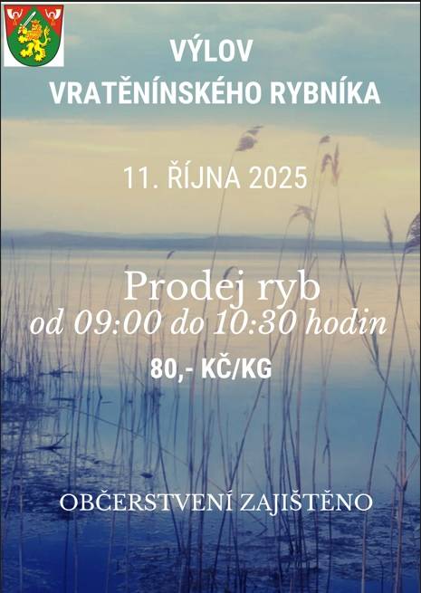 Výlov Vratěnínského rybníka