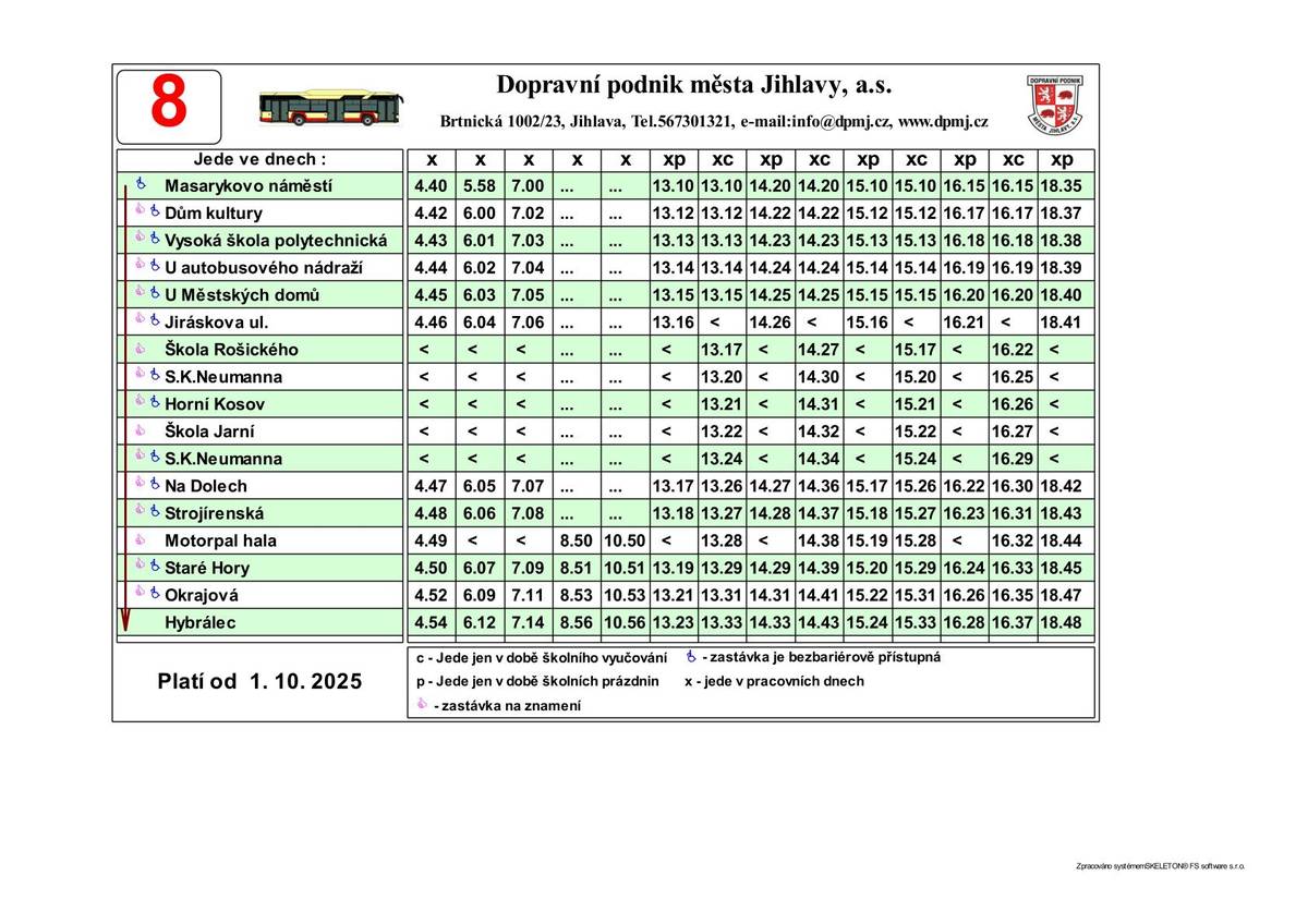 Dobrý den. Od 1.10.2025 dochází ke změně autobusového spojení na lince 8 a to přídáním spojů (viz. příloha).