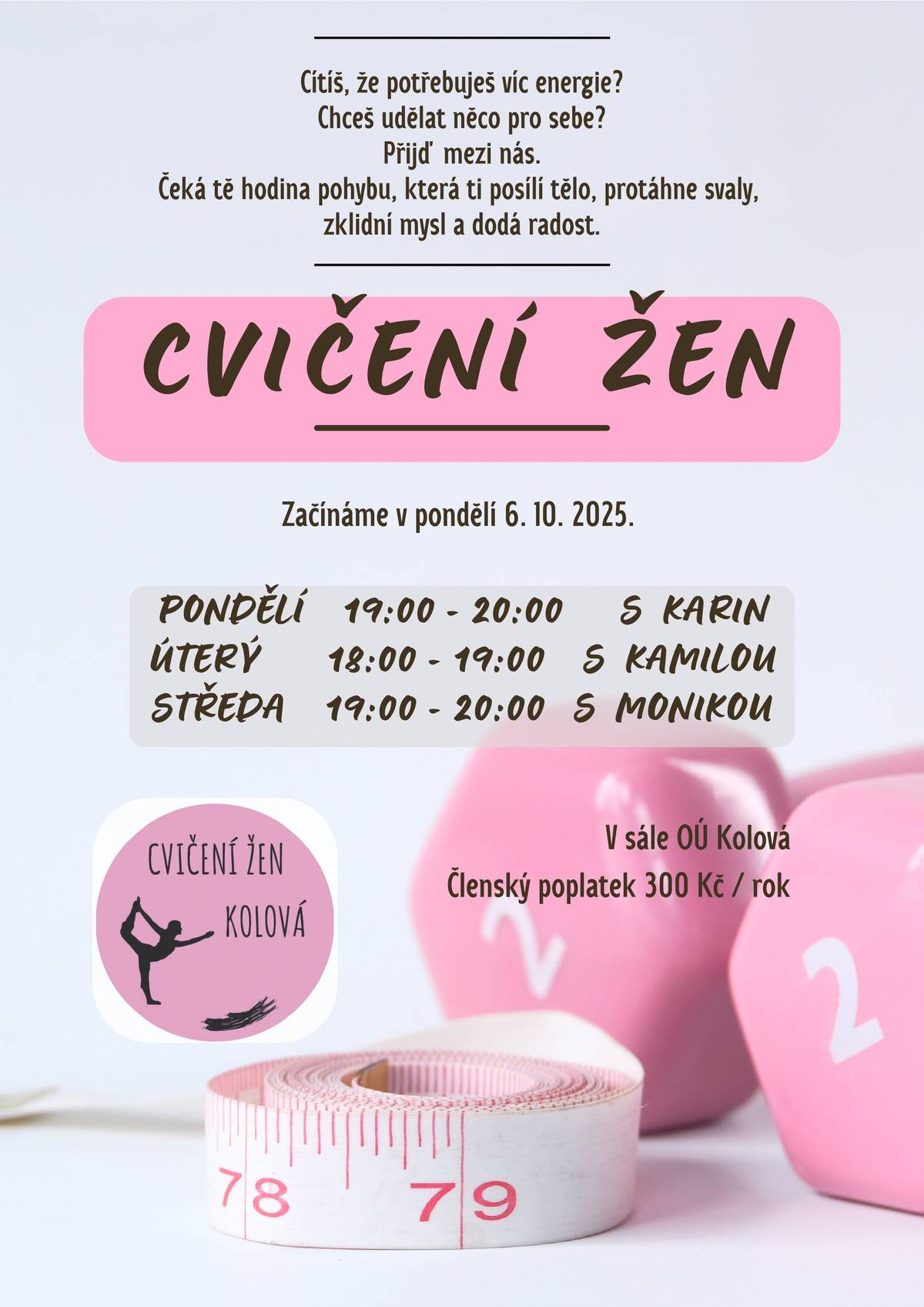 Srdečně zveme všechny ženy na společné cvičení, které začíná od 6.10.2025