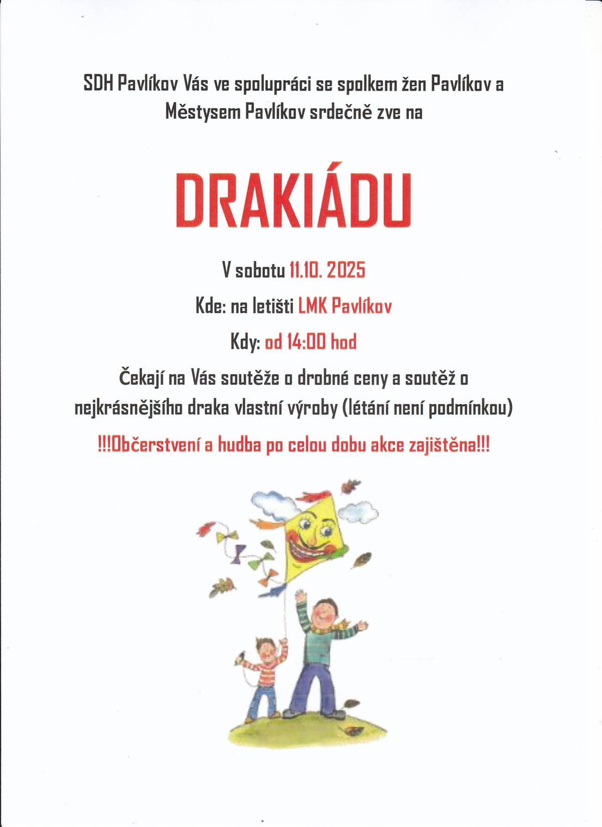 SDH, Spolek žen a Městys Pavlíkov Vás zvou na drakiádu v sobotu 11.10.2025 na letišti LMK Pavlíkov od 14:00 hod.