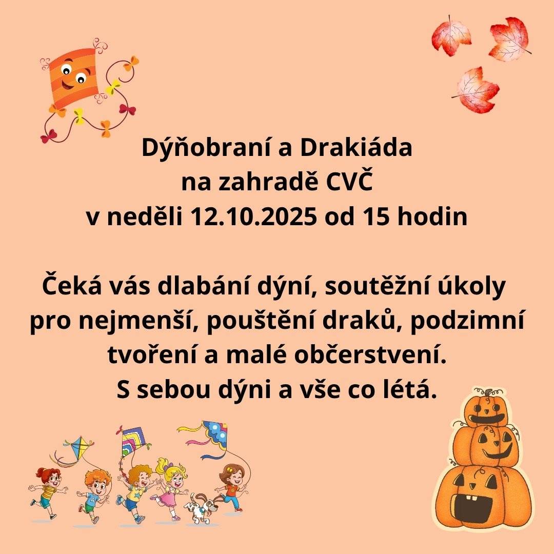 CVČ ZVE NA KAŽDOROČNÍ DÝŇOBRANÍ A DRAKIÁDU. V NEDĚLI 12.10.2025 OD 15 HOD NA ZAHRADĚ CVČ KUNČICE.