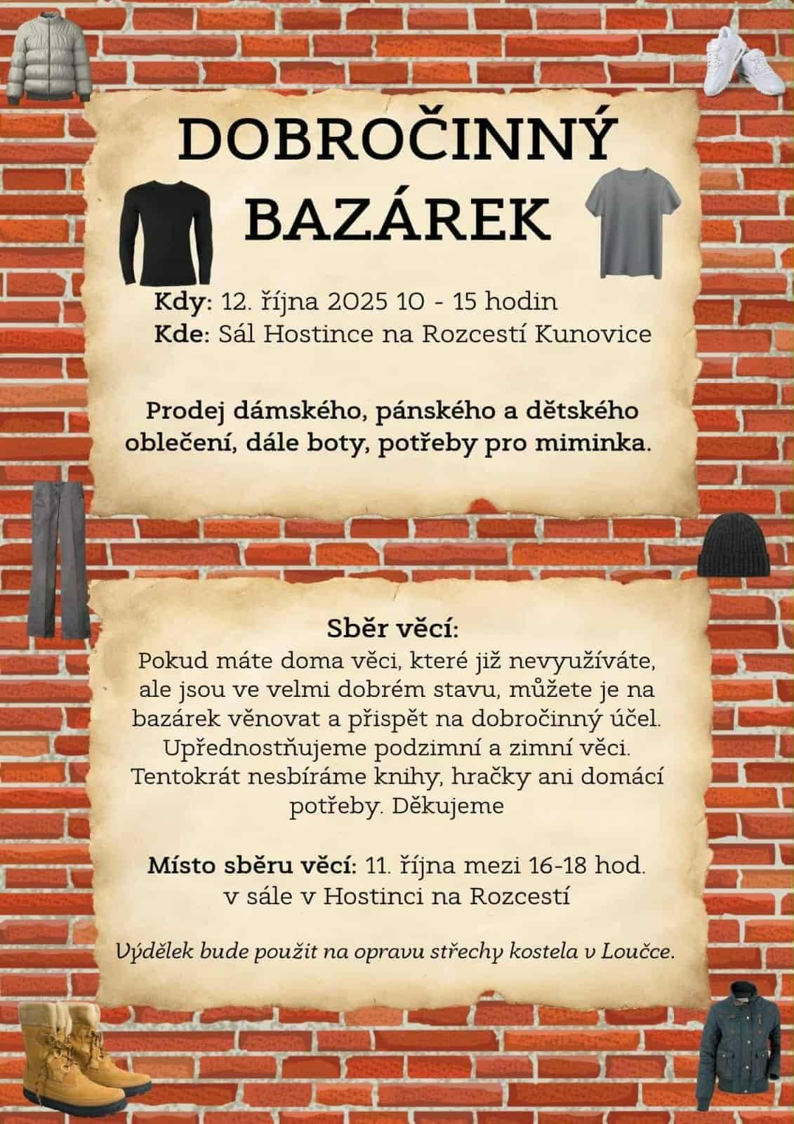 12.10. od 10:00-15:00 hodin v Hostinci Na Rozcestí v Kunovicích proběhne dobročinný bazárek.