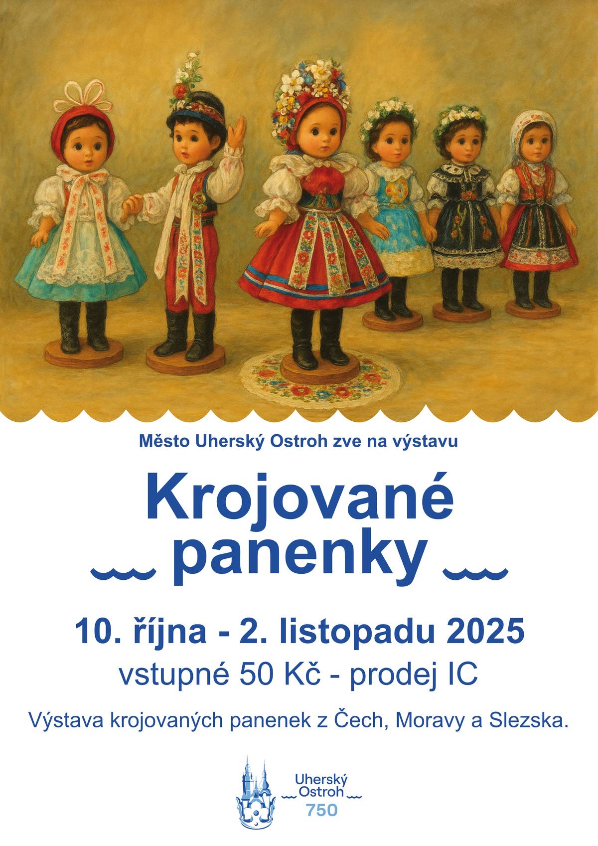 V termínu od pátku 10. října až do neděle 2. listopadu 2025 bude v Zámecké galerii na ostrožském zámku umístěna výstava krojovaných panenek z různých koutů Čech, Moravy a Slezska. Vstupné na výstavu je 50 Kč, vstupenky zakoupíte v pokladně ostrožského informačního centra. Zámecká galerie je pro návštěvníky otevřena od úterý do neděle vždy v době od 13:00 do 17:00 hodin.