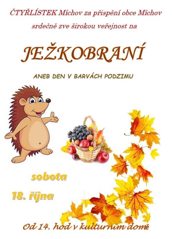 Pozvánka na Ježkobraní v obci Míchov