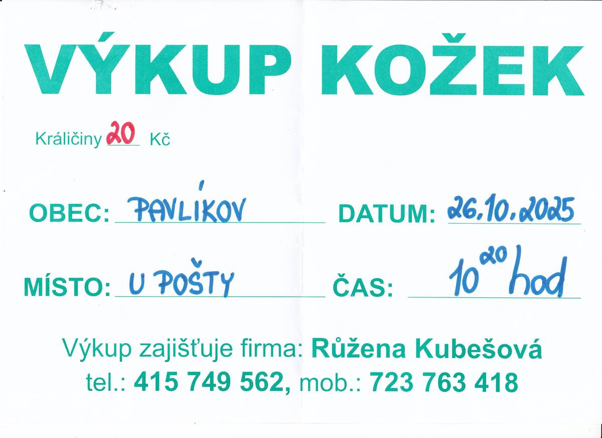 Výkup kožek v Pavlíkově u pošty 26.10.2025 od 10:20 hod.
