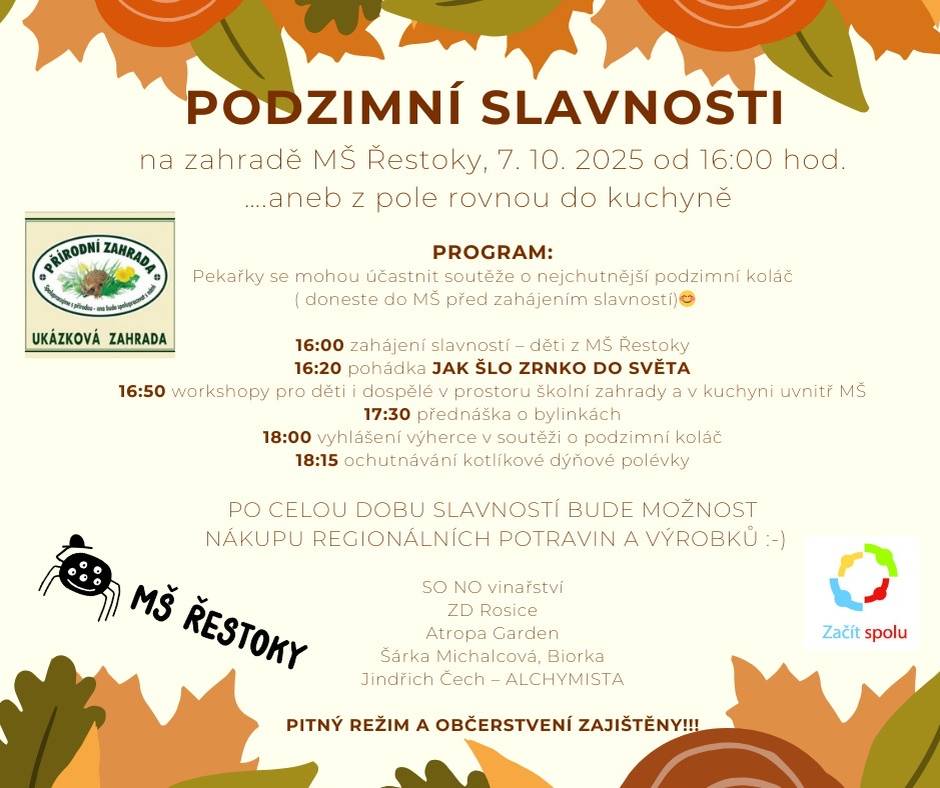 MŠ Řestoky Vás zve na Podzimní slavnosti, které se konají dne 7.10. 2025 od 16:00 hodin na zahradě MŠ