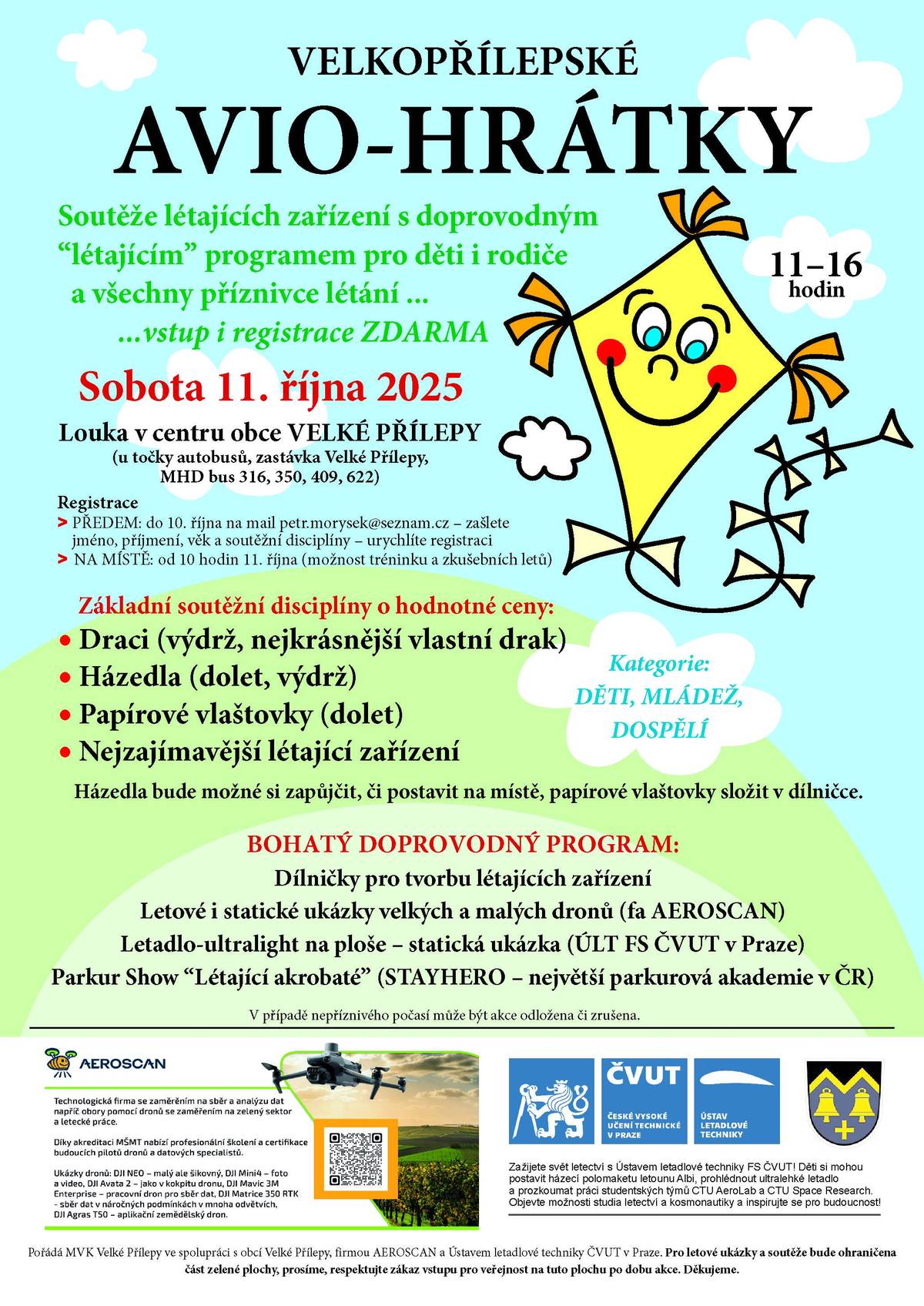 Zveme Vás na akce, které se konají ve Velkých Přílepech tento týden – závod pro děti, pohádka a Aviohrátky pro celou rodinu. ✈️ Velkopřílepské aviohrátky sobota 11. října 2025, 11:00-16:00 Louka v centru obce zdarma  Přijďte si zalétat, soutěžit i tvořit! Čekají vás draci, házedla, papírové vlaštovky i ukázky dronů a ultralehkého letadla. Více k akci  🚴♀️ Duatlonový závod neděle 12.října, 11:00-14:00 Louka v centru obce zdarma   Závod pro všechny kluky a holky od 3 do 15 let – běh a jízda na kole. Kolo i helma budou k zapůjčení na místě. Duatlon je součástí Slavata Triatlon Tour. Začátek registrace v 11:00, start závodu v 11:45. Více k akci  🎭 Pohádka Sněhurka a 7 trpaslíků neděle 12. října od 16:00 CVA, Pražská 129 vstup: 70 Kč  Loutkové představení Sváťova divadla pro malé i velké pohádkové fanoušky. Více k akci   🖼️ Výstava Cities II Galerie U Korychů Pražská 45 Otevírací doba galerie: úterý: 15:00–19:00 čtvrtek: 15:00–19:00  Výstava představuje města z jiného úhlu pohledu, než je pouze architektura – nabízí osobitý a autentický pohled autorky na městský prostor i jeho atmosféru. Výstava potrvá do 14.11.2025  Další akce v obci