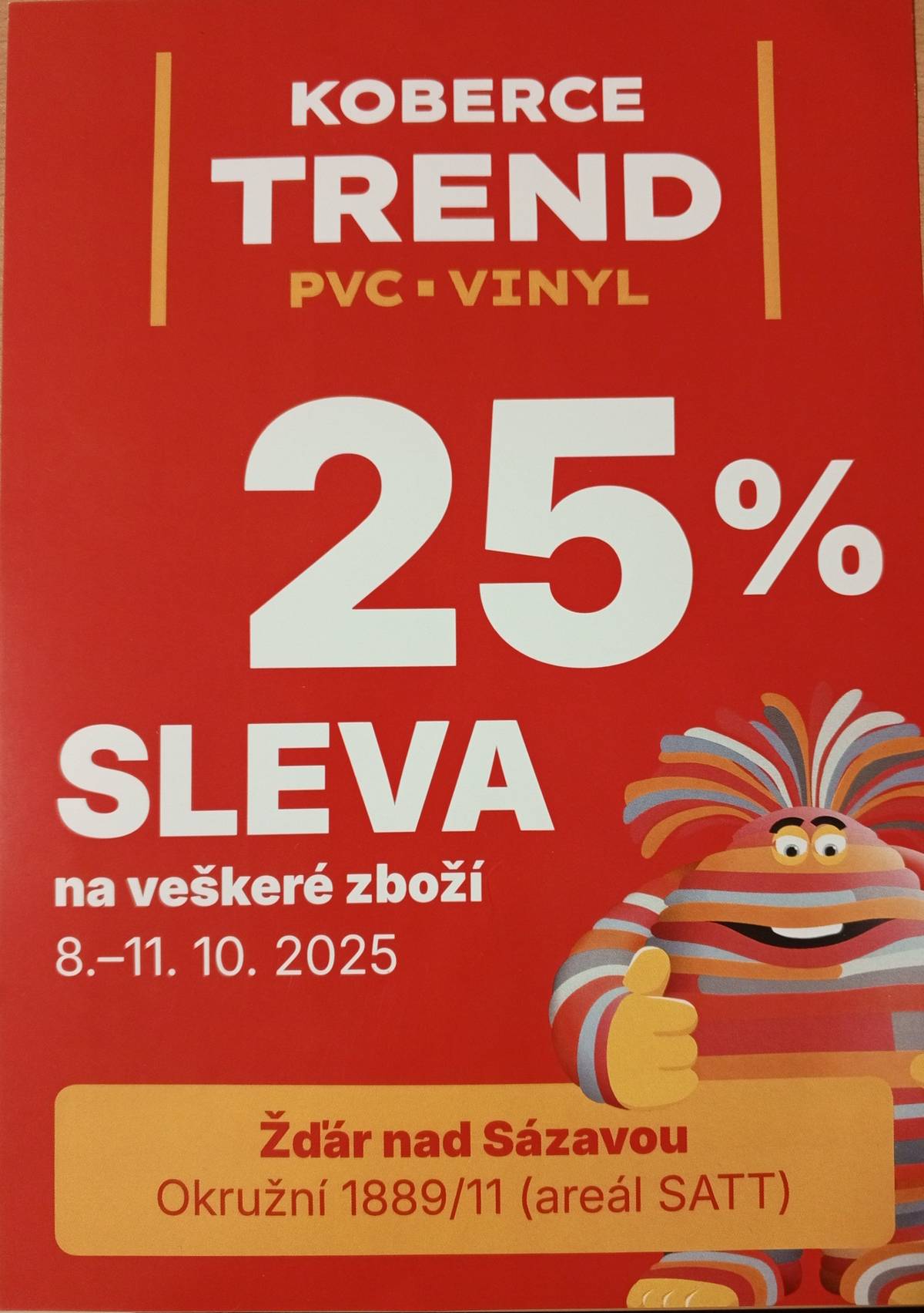 KOBERCE TREND Žďár nad Sáz. _mimořádná sleva 25% na celý sortiment. Jen od středy 8.10. do soboty 11.10. Koberce, PVC, vinyl a další.