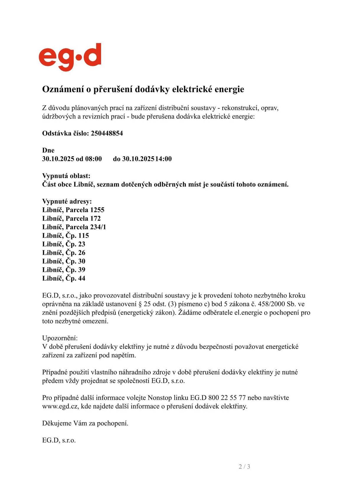 Vážení občané, v příloze Vám zasíláme přerušení elektrické energie, které proběhne 30.10.2025.