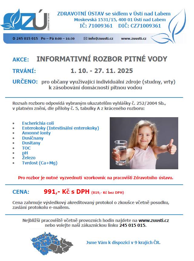 Zdravotní ústav v Ústí nad Labem nabízí od 1.10. do 27.11.2025 rozbor pitné vody pro občany využívající individuální zdroje. Rozbor zahrnuje klíčové ukazatele a cena činí 991 Kč s DPH.