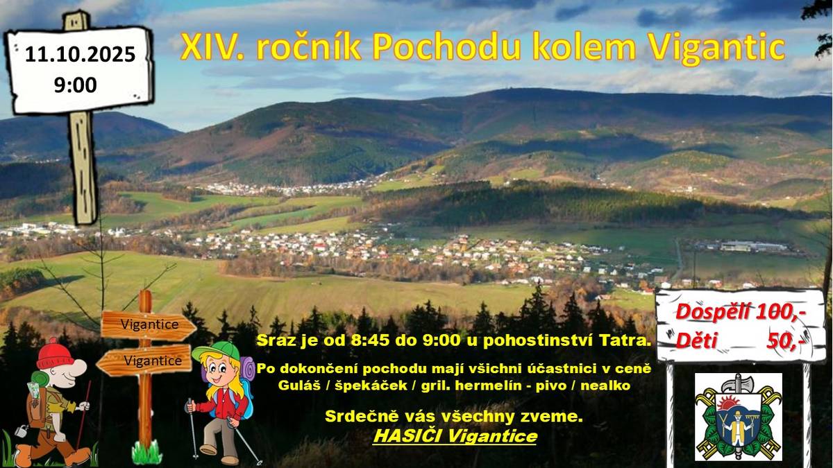 XIV. ročník pochodu kolem Vigantic se uskuteční v sobotu 11. října 2025. Akce začíná v 9:00 hodin. těšíme se na všechny, kteří mají rádi turistiku a přírodu.