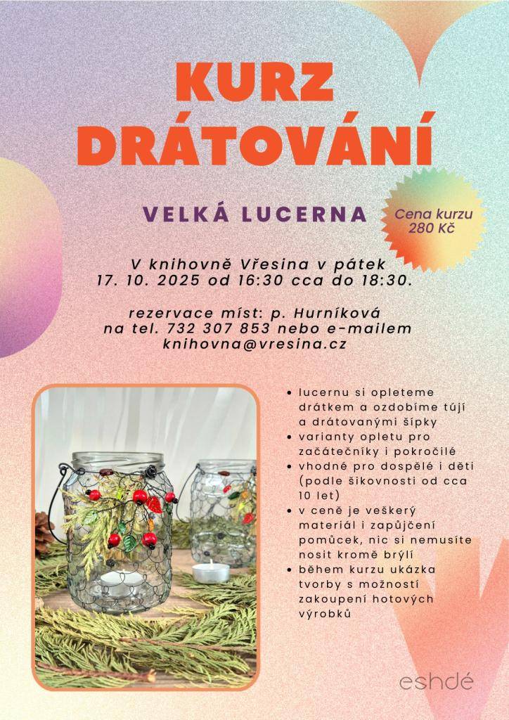 Knihovna Vřesina vás srdečně zve na kurz drátování.