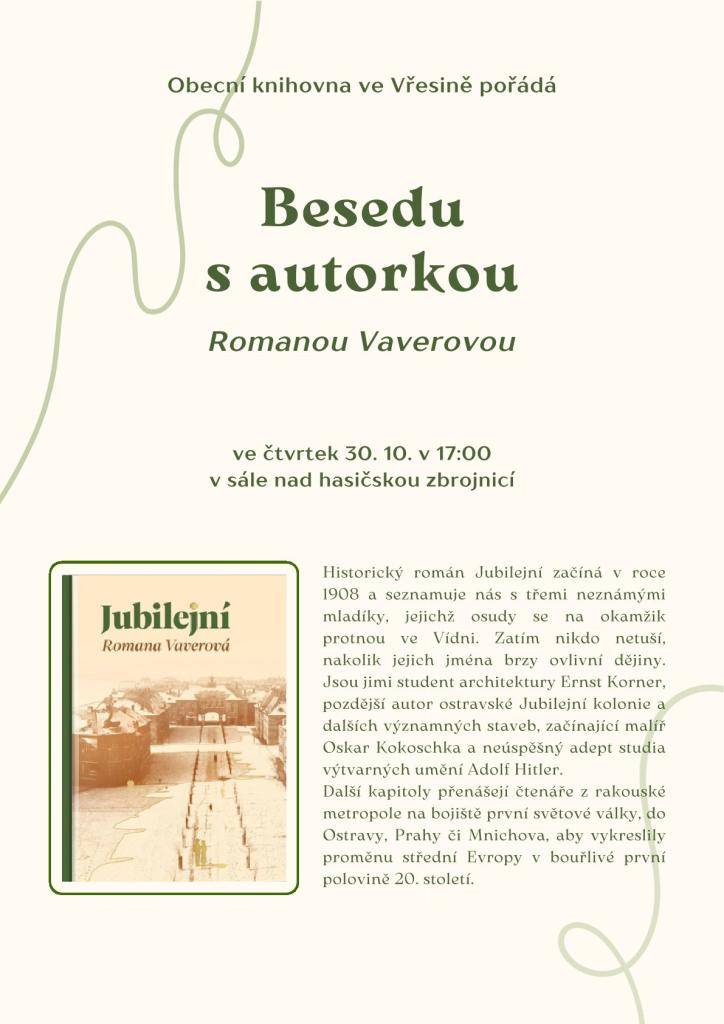 Obecní knihovna Vřesina vás srdečně zve na besedu s autorkou Romanou Vaverovou.