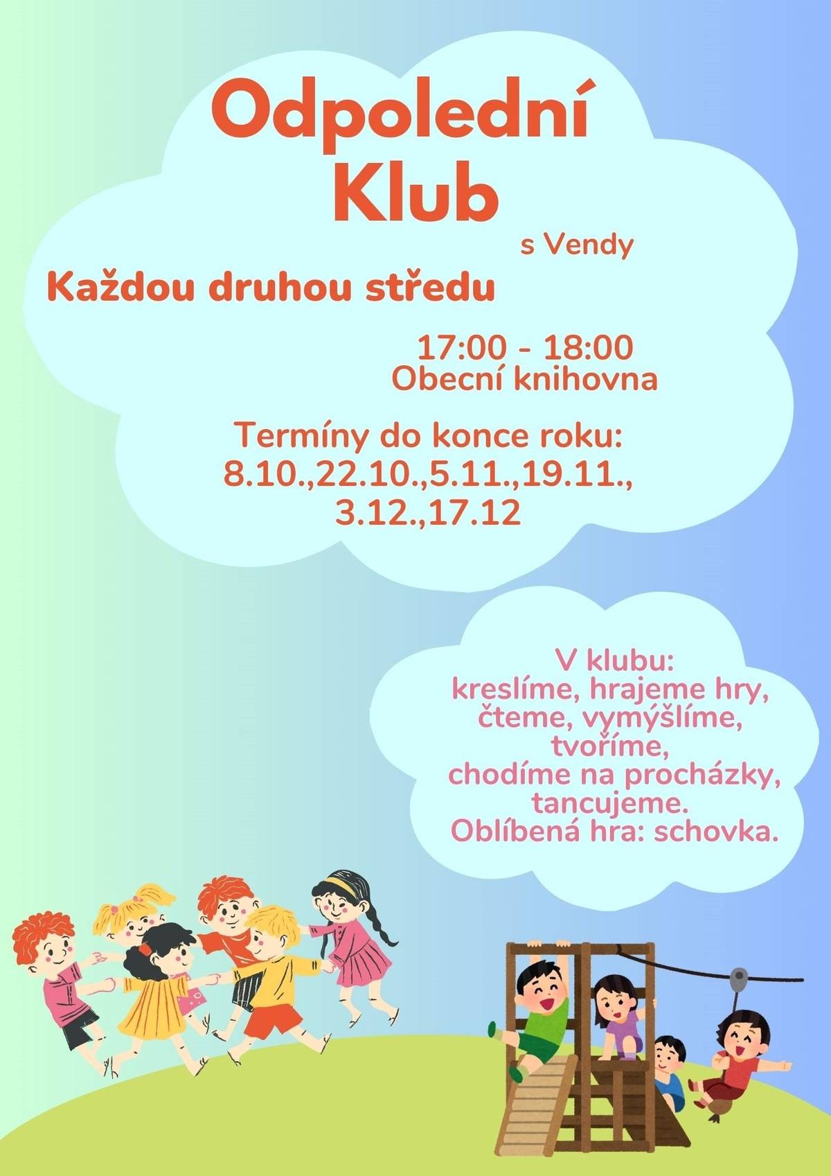 Po krátké přestávce se opět rozjíždí oblíbený odpolední klub pro děti a mladé do 18 let z JIříkova a okolí. Nemusíte své děti hlásit předem, stačí je přivézt, poslat nebo s nimi přijít. Každou druhou středu se na všechny těší Vendy Havranová!