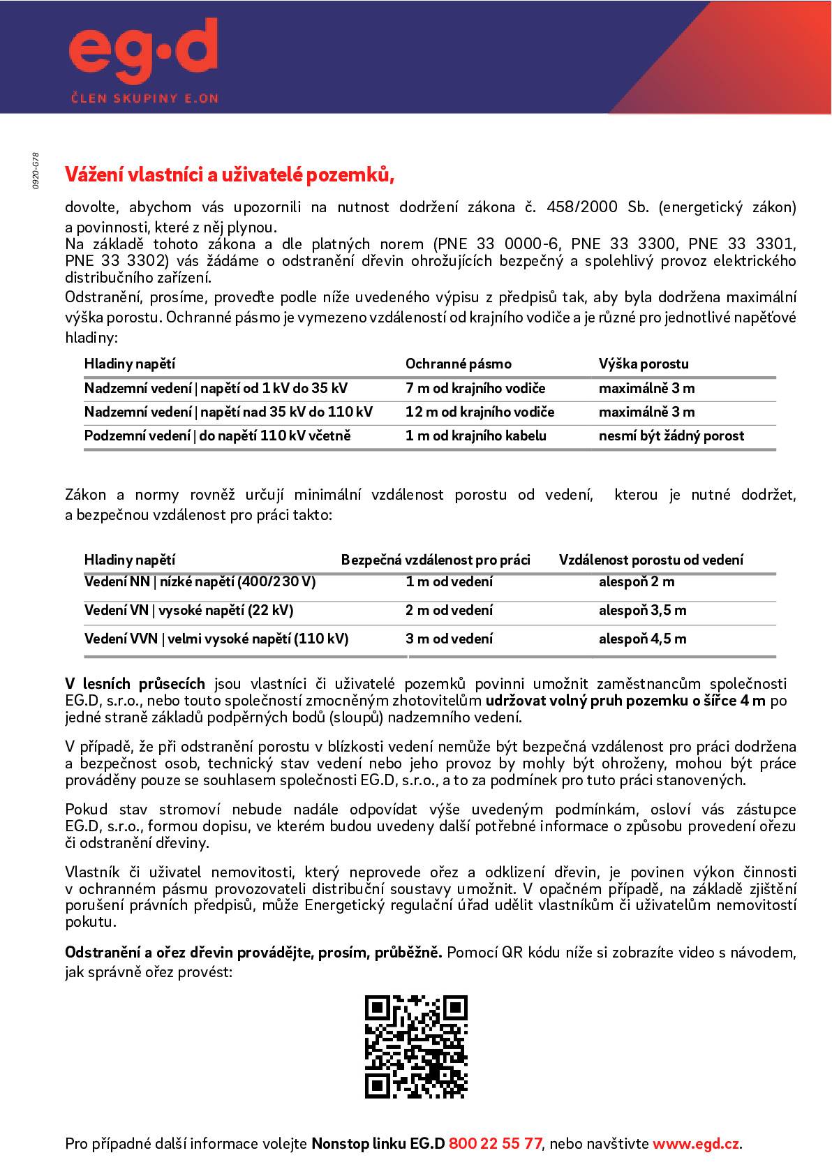 Upozornění vlastníkům či uživatelům nemovitostí ( pozemků) na potřebu ořezu, příp. odstranění dřevin. Více v letáku níže