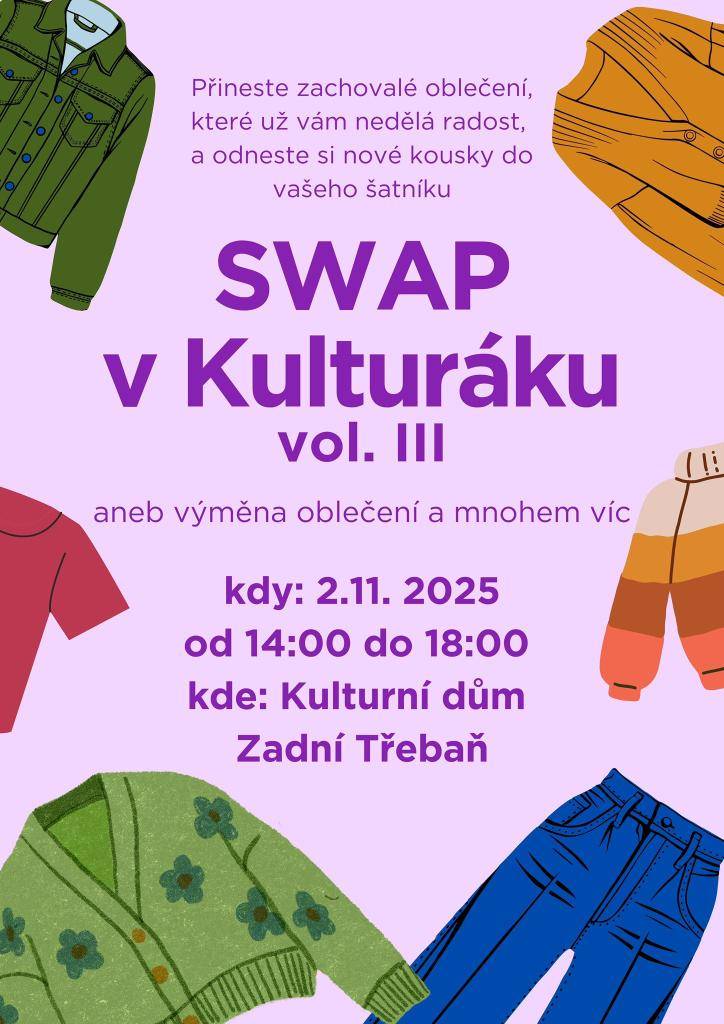 "Výměna oblečení a mnohem víc" - Swap v kulturáku se koná 2.11.2025 od 14:00 hodin.