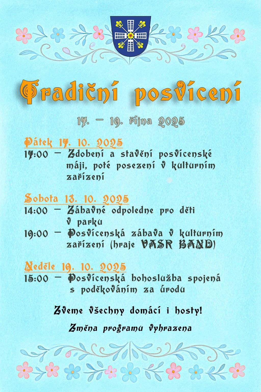 Zveme všechny na naše tradiční posvícení, které bude od 17. do 19.10.2025