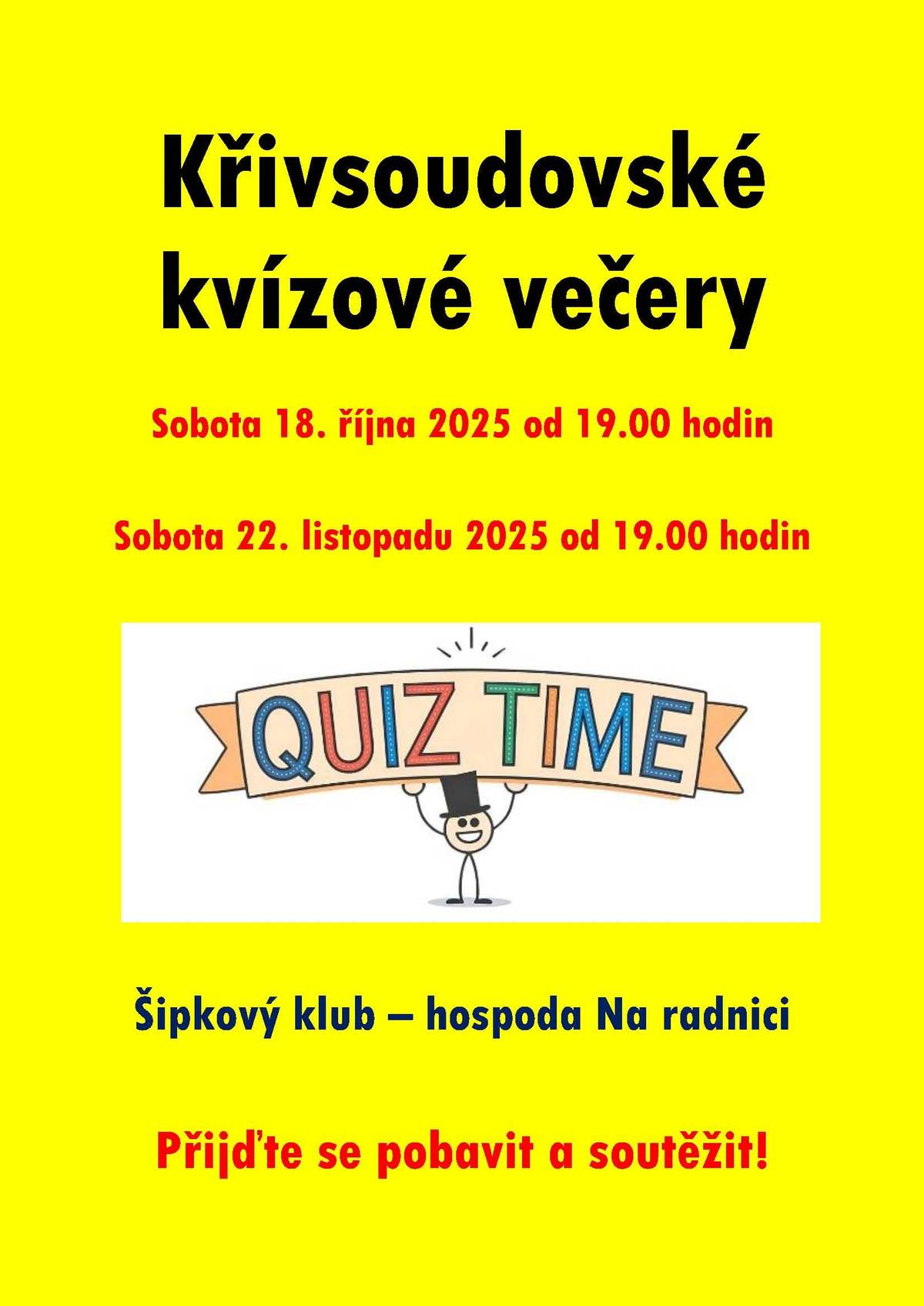 Kde: Šipkový klub - hospoda Na radnici