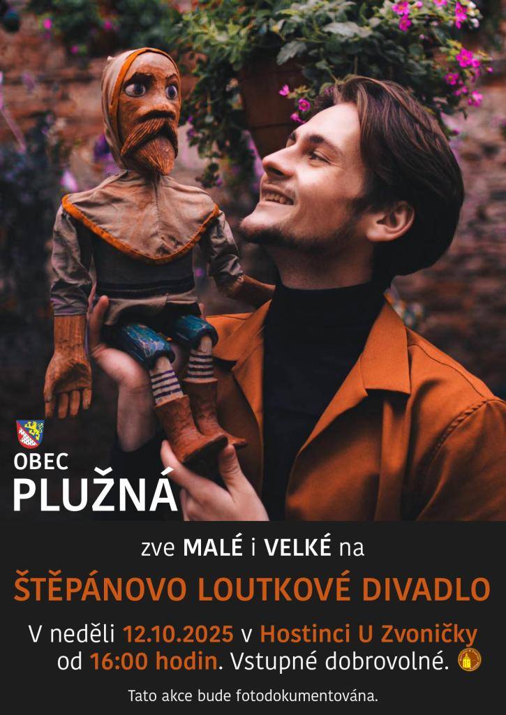 OÚ Plužná zve malé i velké na Štěpánovo loutkové divadlo, v neděli 12. listopadu do Hostince U Zvoničky od 16:00 hodin.  Přijďte si užít pohádkové odpoledne plné zábavy, vstupné je dobrovolné.