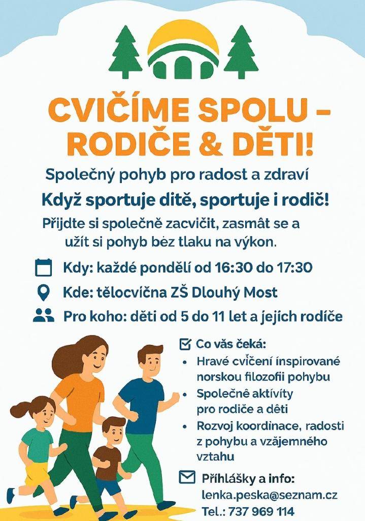 od pondělí 13.10. v tělocvičně ZŠ Dlouhý Most