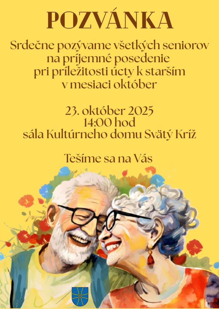 Srdečne pozývame všetkých seniorov na príjemné posedenie pri príležitosti úcty k starším v mesiaci október, ktoré sa uskutoční 23. októbra 2025 o 14,00 hod. v sále kultúrneho domu Svätý Kríž. Tešíme sa na Vás