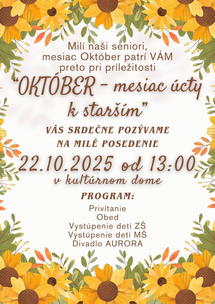 Milí seniori,  pozývame Vás na príjemné posedenie dňa 22.10.2025 od 13,00 hod.v KD v Šarišskej Porube.