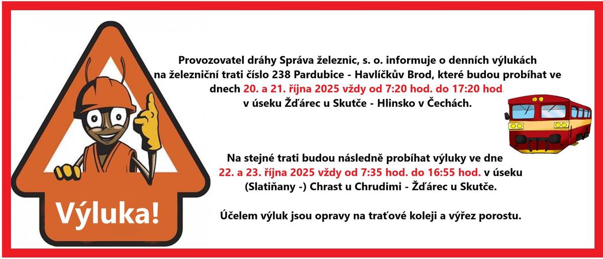 Žďárec u Skutče - Hlinsko v Čechách ve dnech 20. a 21. 10. 2025  Chrast u Chrudimi - Žďárec u Skutče ve dnech 22. a 23. 10. 2025