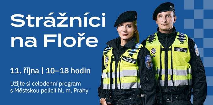 Milí sousedé,    v sobotu 11. října 2025 od 10 do 18 hodin se uskuteční akce Strážníci na Flóře, na kterou Vás tímto srdečně zveme. Přijďte si užít do OC Flora (Vinohradská 151) den s pražskými strážníky plný akce, zábavy a zajímavých ukázek.   Na co se můžete těšit?   👉 vystoupení Dixi Bandu městské policie  👉 ukázky sebeobrany a výcviku služebních psů a koní  👉 vystoupení dětí v judo  👉 jedinečné exhibiční vystoupení strážnice s pejskem plemene Papillon  👉 skákací hrad, malování na obličej a spousta dalších aktivit pro děti i dospělé 👉 uvidíte zblízka i moderní služební auta, motocykly a další techniku a vybavení, které strážníci používají v praxi  I Praha 3 tu bude mít svůj stánek, kde vám uděláme airbrush (dočasné tetování), budeme mít nalepovací tetovačky a balónky.      Stavte se, vstup je zdarma ✅.  Vaše Praha 3