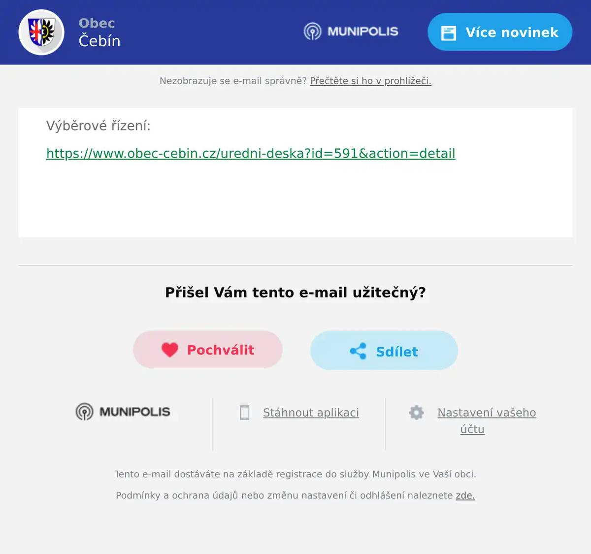 Výběrové řízení: https://www.obec-cebin.cz/uredni-deska?id=591&action=detail  