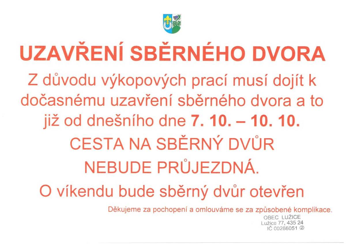 Dočasné uzavření sběrného dvora v Lužicích.