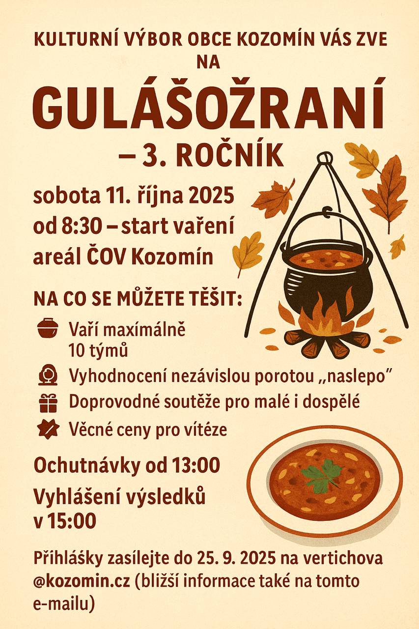 Krásný den, připomínáme další oblíbenou akci, která se koná 11.10.2025 v areálu za ČOV v Kozomíně. Přijďte podpořit soutěžní tými, ochutnávat a hlavně se pobavit. OÚ Kozomí