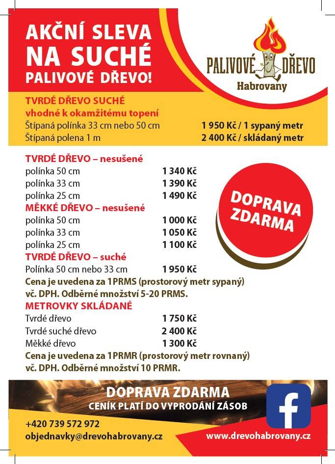 Společnost Dřevo Habrovany nabízí občanům dodání štípaného, tvrdého i měkkého palivového dřeva s dopravou zcela ZDARMA a rychlým dodáním až k Vám domů. Objednávejte na telefonním čísle : 739 572 972  (8-15h), nebo na www.drevohabrovany.cz.“