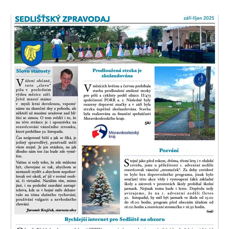 Právě vychází nové číslo Sedlišťského zpravodaje. Do Vašich schránek dorazí během příštího týdne.