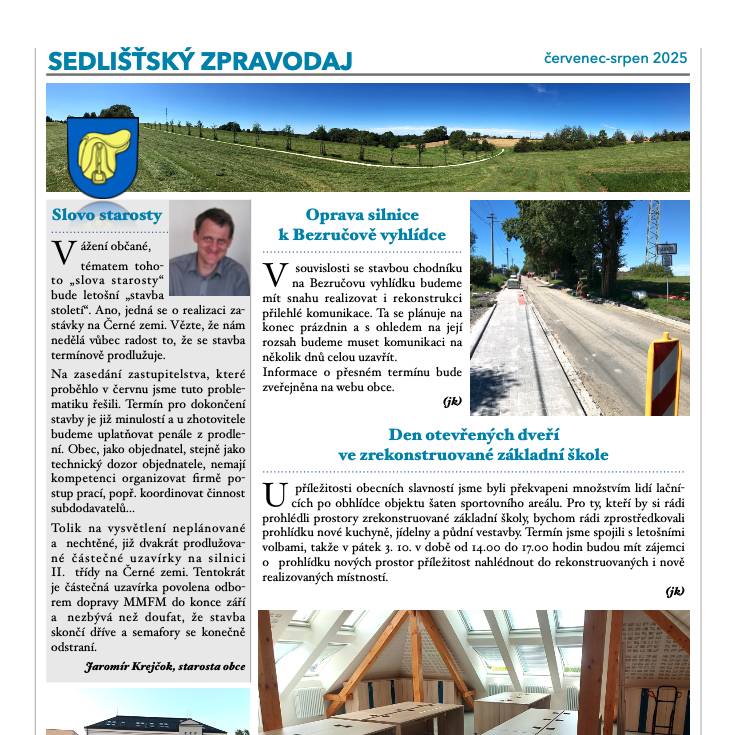 Právě vychází nové číslo Sedlišťského zpravodaje. Do Vašich schránek dorazí během příštího týdne.