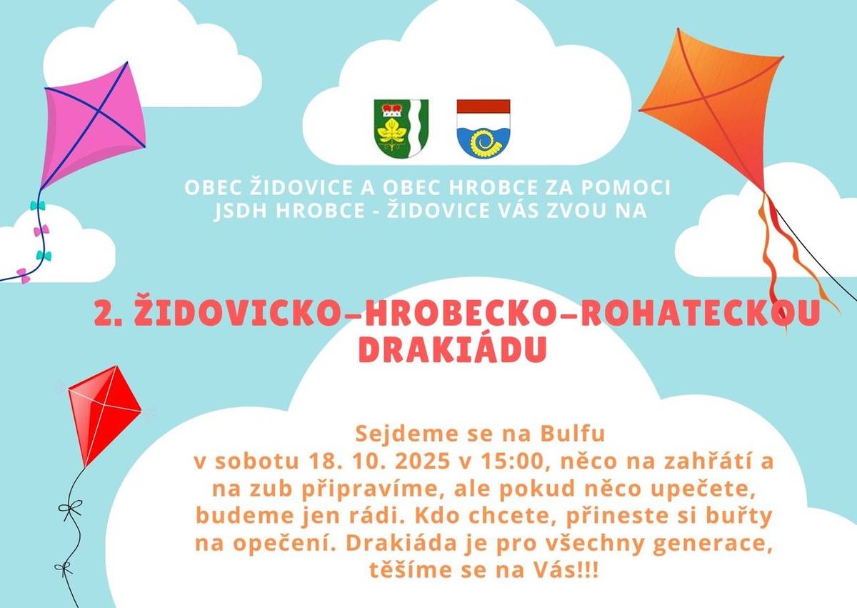 Vážení spoluobčané, V sobotu 18. října od 15 hodin se těšíme na všechny malé i velké drakaře na Bulfu! Přijďte si s námi pouštět draky, opéct buřty, dát si kávu, čaj a něco dobrého na chuť. Na kopci bude i něco na zahřátí a hlavně spousta dobré nálady. Tak neváhejte – vezměte draka a přijďte na Bulfu užít si parádní odpoledne!