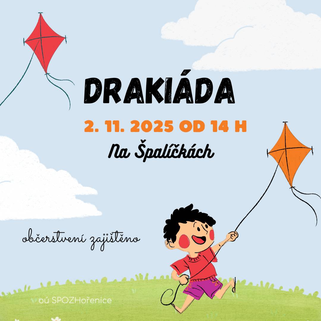 Drakiáda pro všechny, v neděli 2.11.2025 od 14 h na Špalíčkách. Dráček a špekáček.